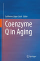 Book cover of: Coenzyme Q in Aging. By: Guillermo López Lluch