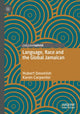 Book cover of: Language, Race and the Global Jamaican. By: Hubert Devonish