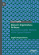 Book cover of: Women's Organizations for Peace. By: Sophia Papastavrou