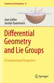 Book cover of: Differential Geometry and Lie Groups. By: Jean Gallier