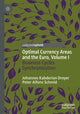 Book cover of: Optimal Currency Areas and the Euro, Volume I. By: Johannes Kabderian Dreyer