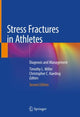 Book cover of: Stress Fractures in Athletes. By: Timothy L. Miller