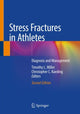 Book cover of: Stress Fractures in Athletes. By: Timothy L. Miller