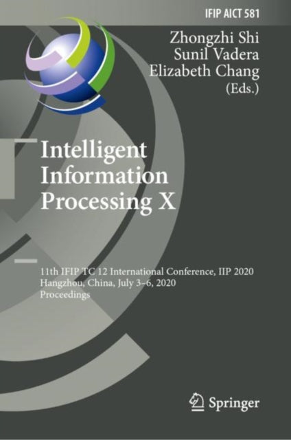 Book cover of: Intelligent Information Processing X. By: Zhongzhi Shi
