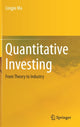 Book cover of: Quantitative Investing. By: Lingjie Ma