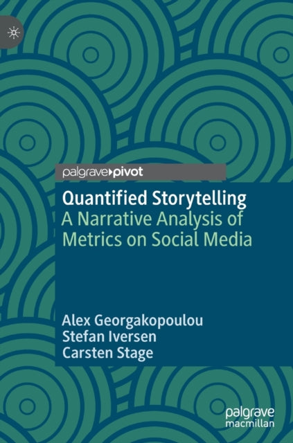 Book cover of: Quantified Storytelling. By: Alex Georgakopoulou