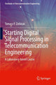 Book cover of: Starting Digital Signal Processing in Telecommunication Engineering. By: Tomasz P. Zieliński