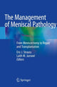 Book cover of: Management of Meniscal Pathology. By: Eric J. Strauss