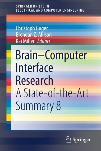 Book cover of: Brain–Computer Interface Research. By: Christoph Guger