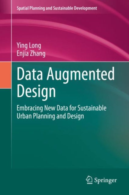 Book cover of: Data Augmented Design. By: Ying Long