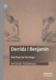 Book cover of: Derrida | Benjamin. By: John Schad