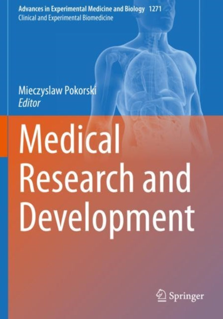 Book cover of: Medical Research and Development. By: Mieczyslaw Pokorski