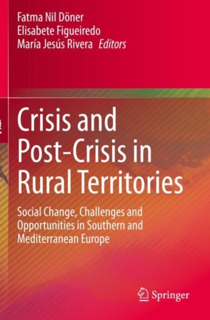 Book cover of: Crisis and Post-Crisis in Rural Territories. By: Fatma Nil Döner