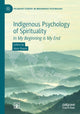 Book cover of: Indigenous Psychology of Spirituality. By: Alvin Dueck