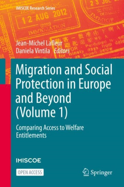 Book cover of: Migration and Social Protection in Europe and Beyond (Volume 1). By: Jean-Michel Lafleur