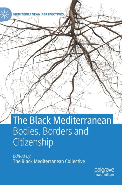 Book cover of: Black Mediterranean. By: Gabriele Proglio