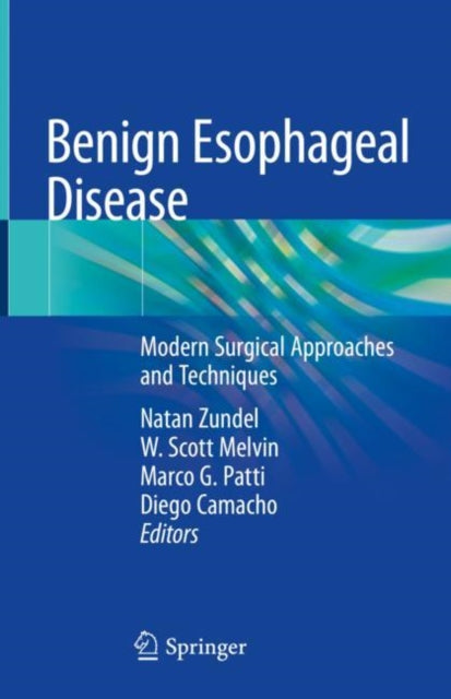 Book cover of: Benign Esophageal Disease. By: Natan Zundel