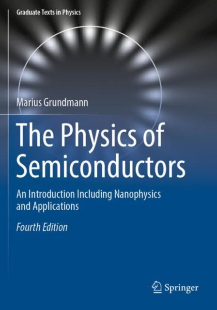 Book cover of: Physics of Semiconductors. By: Marius Grundmann
