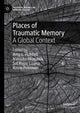 Book cover of: Places of Traumatic Memory. By: Amy L. Hubbell