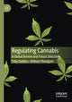 Book cover of: Regulating Cannabis. By: Toby Seddon