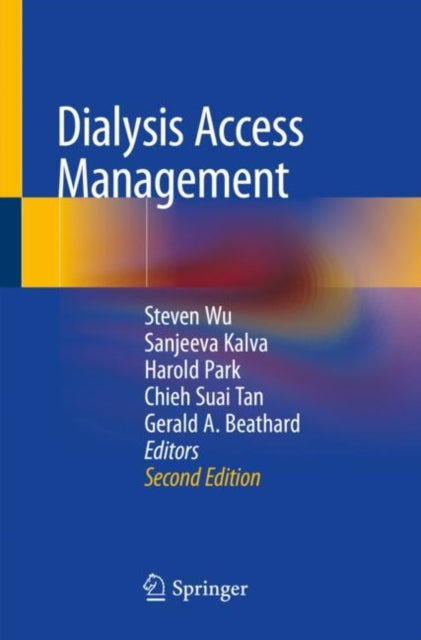 Book cover of: Dialysis Access Management. By: Steven Wu