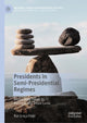 Book cover of: Presidents in Semi-Presidential Regimes. By: Rui Graça Feijó