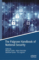 Book cover of: Palgrave Handbook of National Security. By: Clarke, Michael