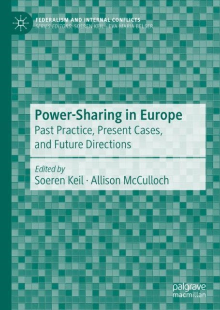 Book cover of: Power-Sharing in Europe. By: Soeren Keil