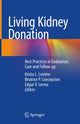 Book cover of: Living Kidney Donation. By: Krista Lentine