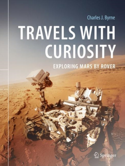Book cover of: Travels with Curiosity. By: Charles J. Byrne
