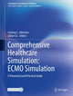 Book cover of: Comprehensive Healthcare Simulation: ECMO Simulation. By: Lindsay Johnston