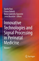 Book cover of: Innovative Technologies and Signal Processing in Perinatal Medicine. By: Danilo Pani