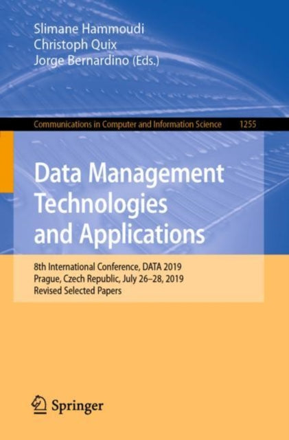 Book cover of: Data Management Technologies and Applications. By: Slimane Hammoudi