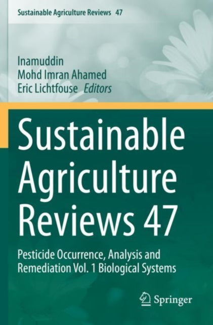 Book cover of: Sustainable Agriculture Reviews 47. By: Inamuddin