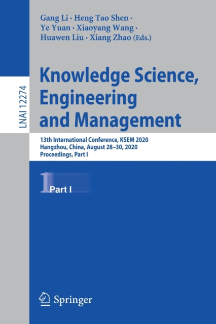 Book cover of: Knowledge Science, Engineering and Management. By: Gang Li