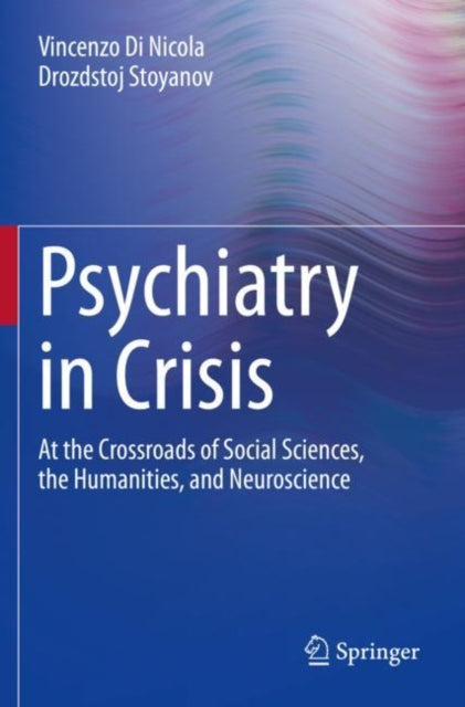Book cover of: Psychiatry in Crisis. By: Vincenzo Di Nicola