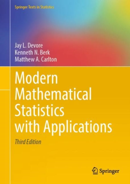 Book cover of: Modern Mathematical Statistics with Applications. By: Jay L. Devore