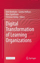 Book cover of: Digital Transformation of Learning Organizations. By: Dirk Ifenthaler