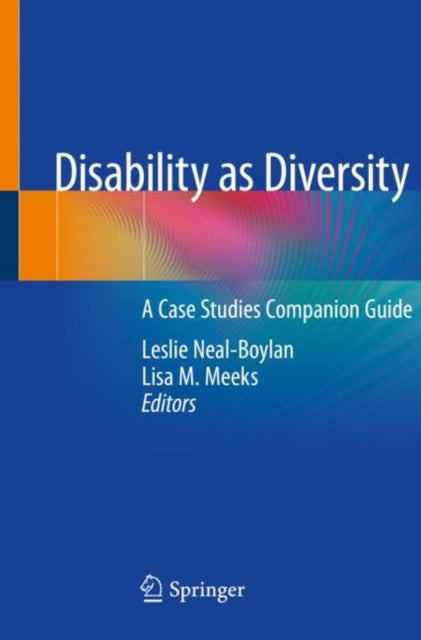 Book cover of: Disability as Diversity. By: Leslie Neal-Boylan