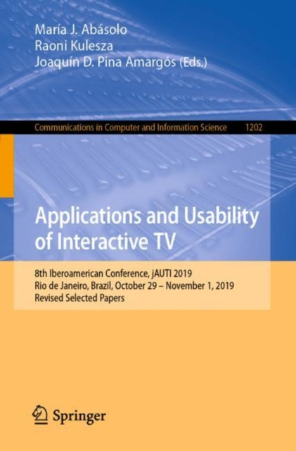 Book cover of: Applications and Usability of Interactive TV. By: María José Abásolo