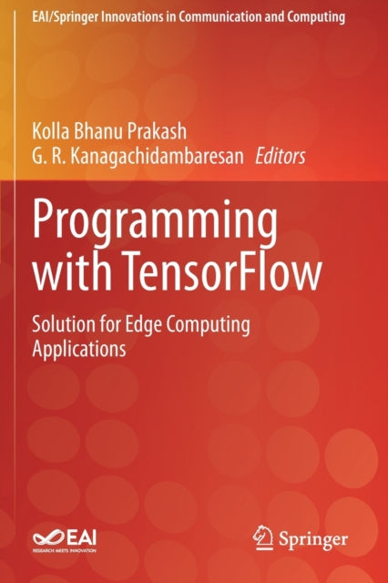 Book cover of: Programming with TensorFlow. By: Kolla Bhanu Prakash