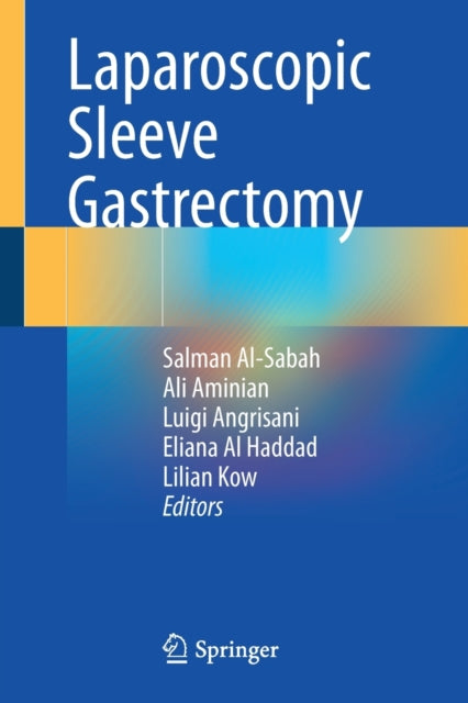 Book cover of: Laparoscopic Sleeve Gastrectomy. By: Salman Al-Sabah