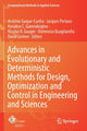 Book cover of: Advances in Evolutionary and Deterministic Methods for Design, Optimization and Control in Engineering and Sciences. By: António Gaspar-Cunha