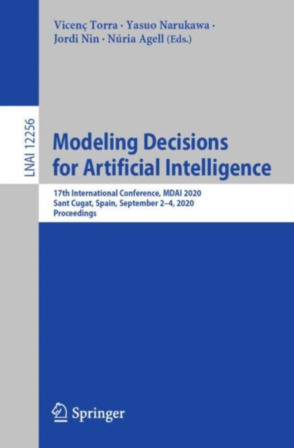 Book cover of: Modeling Decisions for Artificial Intelligence. By: Vicenç Torra