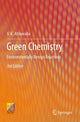 Book cover of: Green Chemistry. By: V. K. Ahluwalia