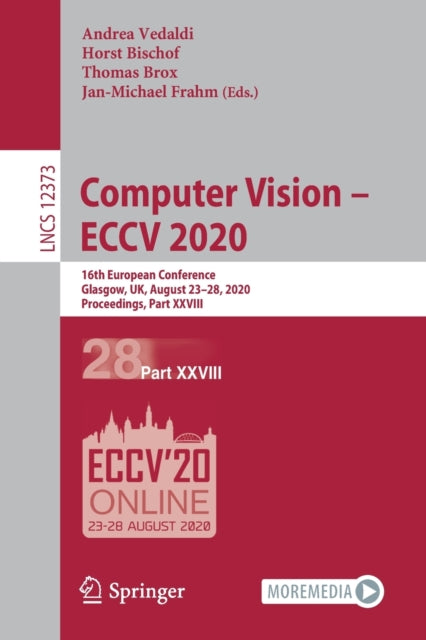 Book cover of: Computer Vision – ECCV 2020. By: Andrea Vedaldi