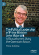 Book cover of: Political Leadership of Prime Minister John Major. By: Thomas McMeeking