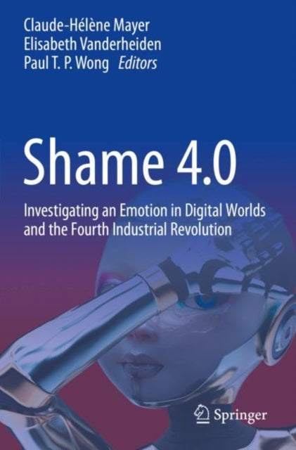 Book cover of: Shame 4.0. By: Mayer, Claude-Hélène