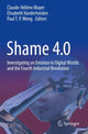 Book cover of: Shame 4.0. By: Mayer, Claude-Hélène