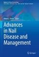 Book cover of: Advances in Nail Disease and Management. By: Robert L. Baran